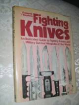 Fighting Knives: Illustrated Guide to Fighting Knives and Milita