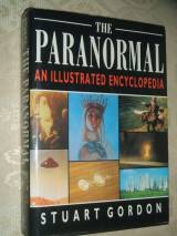 The Paranormal: An Illustrated Encyclopedia