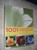 1001 most popular garden plants; Tips and ideas for garden lover