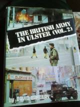 The British Army In Ulster (vol. 2 )