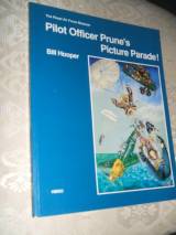 Pilot Officer Prunes Picture Parade