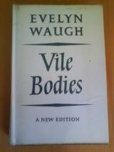 Vile Bodies