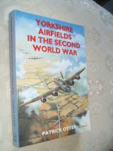 Yorkshire Airfields in the Second World War