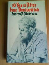 Ten Years After Ivan Denisovich