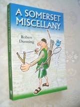 A SOMERSET MISCELLANY