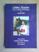 Cobbes Meadow: A Story Of Riding With The Disabled
