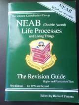 Neab : Life Processes And Living Things - Revision Guide (neab S