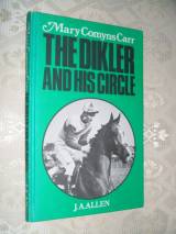 THE DIKLER and His Circle