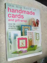 THE BIG BOOK OF HANDMADE CARDS AND GIFT-WRAP