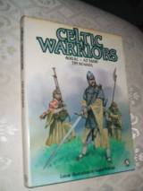 Celtic Warriors, 400 B.c.-1600 A.d.