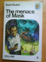 The Menace Of  Mask