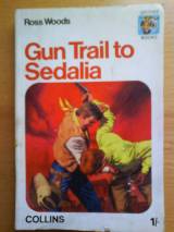 Gun Trail To Sedalia