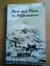 Here And There In Afghanistan