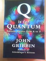 Q Is For Quantum: Particle Physics From A To Z