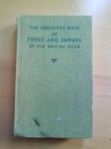 The Observers Book Of Trees And Shrubs Of The British Isles