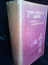 The Chinese Empire, General & Missionary Survey