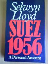 Suez, 1956: A Personal Account