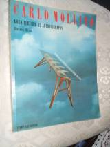Carlo Mollino; architecture as autobiography.