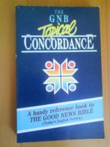 Good News Bible Topical Concordance