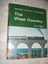 The West Country (Railway history in pictures)