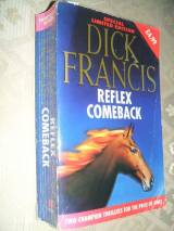 Dick Francis Double: Reflex", Comeback"