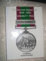 The Second Afghan War 1878- 1880 casualty roll