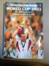 Team England Rugby: World Cup 2003: The Official Account of Engl