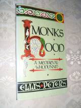 Monk's Hood - the Third Chronicle of Brother Cadfael
